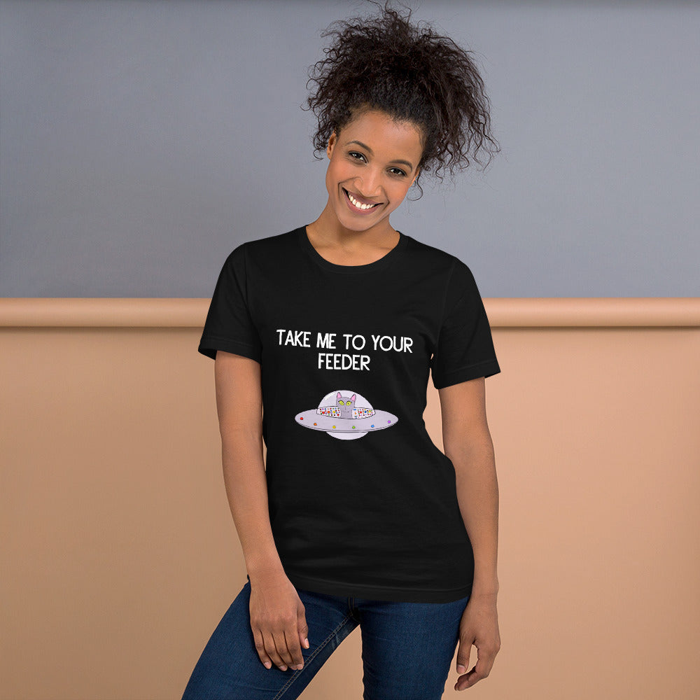 Cat In UFO Take Me To Your Feeder T-Shirt
